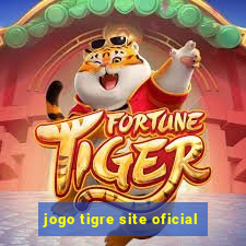 jogo tigre site oficial